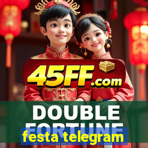festa telegram